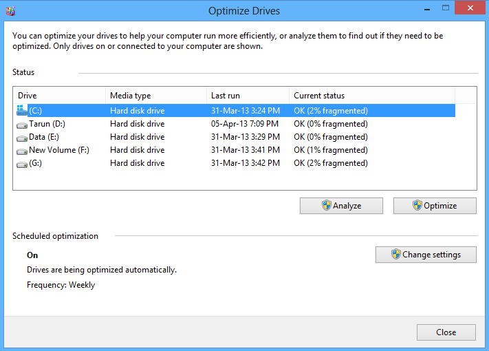 Optimize and Defragment the Fragmented Window 8 Drives